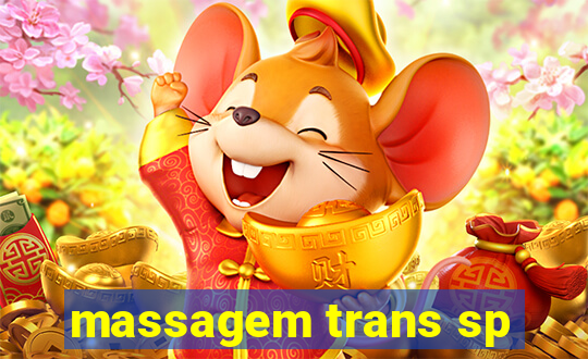 massagem trans sp